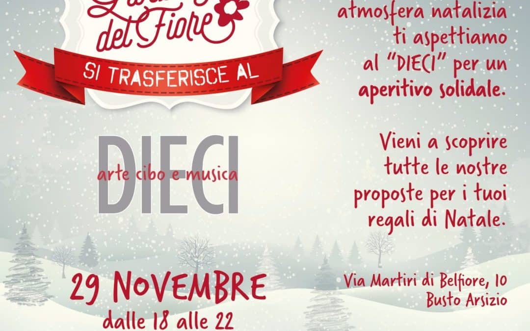 La Bottega del Fiore si trasferisce al DIECI